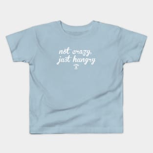 Not Crazy White Script Kids T-Shirt